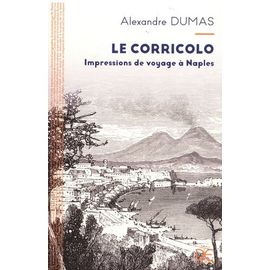 Le Corricolo - Impressions De Voyage À Naples