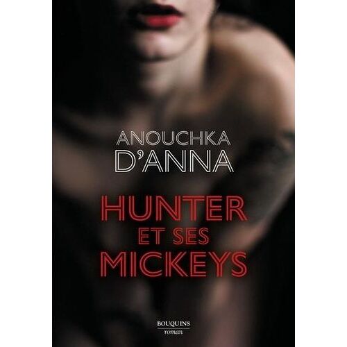 Hunter Et Ses Mickeys