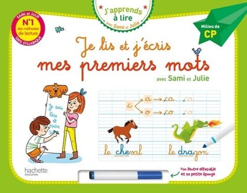Je Lis Et J'écris Mes Premiers Mots Avec Sami Et Julie - Milieu De Cp, Avec Un Feutre Effaçable Et Une Petite Éponge