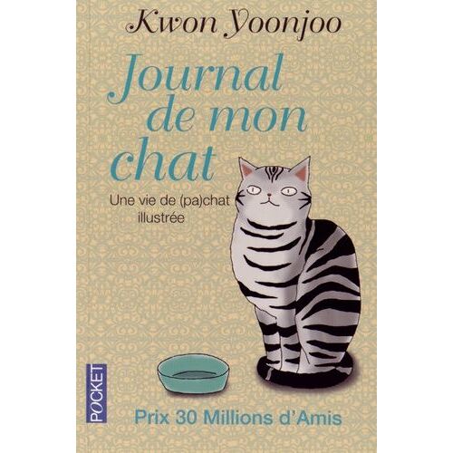 Journal De Mon Chat - Une Vie De (Pa)Chat Illustrée