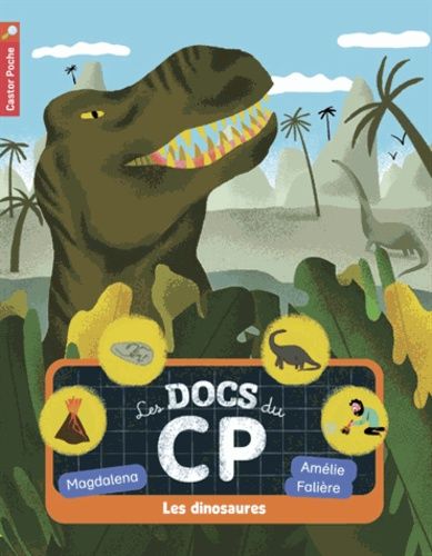 Les Docs Du Cp - Tome 1 - Les Dinosaures