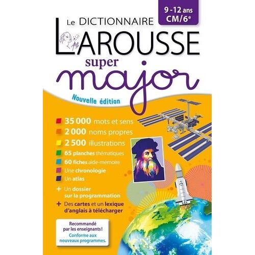 Le Dictionnaire Larousse Super Major Cm/6e