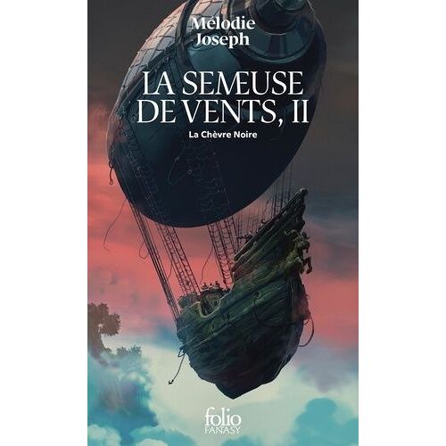 La Semeuse De Vents - Tome 2 - La Chèvre Noire