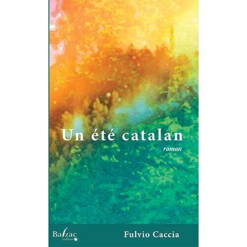 Un Été Catalan