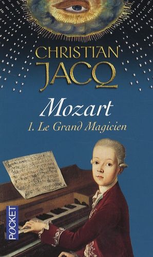 Mozart - Tome 1 - Le Grand Magicien