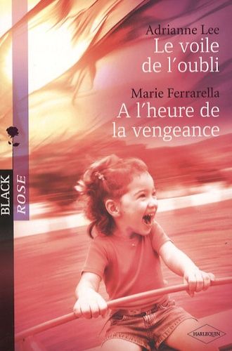 Le Voile De L'oubli - A L'heure De La Vengeance