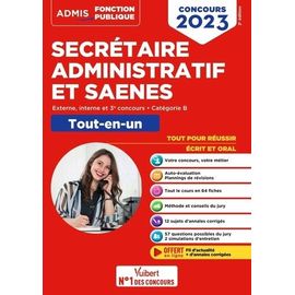 Secrétaire Administratif Et Saenes Externe, Interne, 3e Concours, Catégorie B - Tout-En-Un