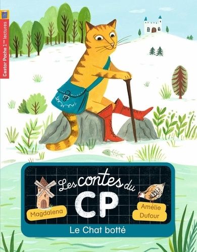Les Contes Du Cp - Tome 10 - Le Chat Botté