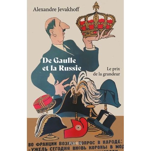 De Gaulle Et La Russie