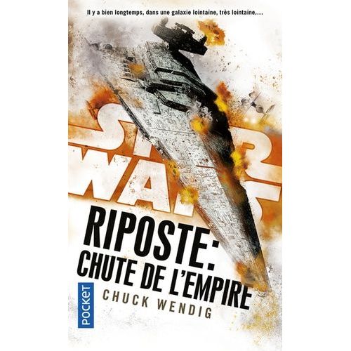 Star Wars - Riposte - Tome 3 - Chute De L'empire