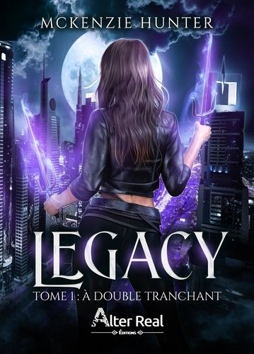 Legacy - Tome 1 - A Double Tranchant