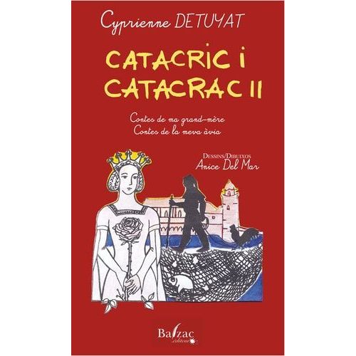 Catacric I Catatrac Ii - Contes De Ma Grand-Mère - Contes De La Meva Àvia