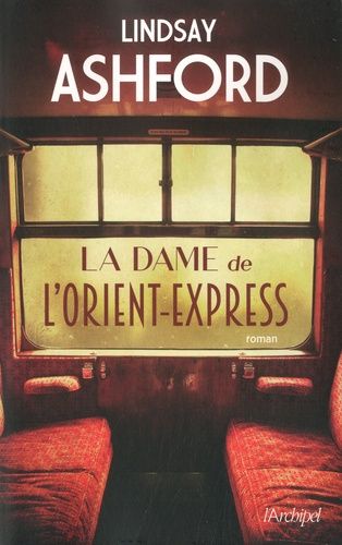 La Dame De L'orient Express