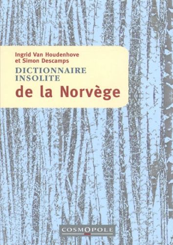 Dictionnaire Insolite De La Norvège