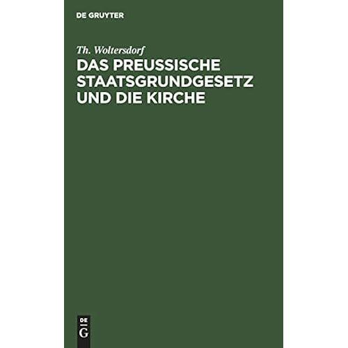 Das Preußische Staatsgrundgesetz Und Die Kirche