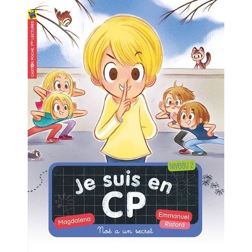 Je Suis En Cp - Tome 20 - Noé A Un Secret