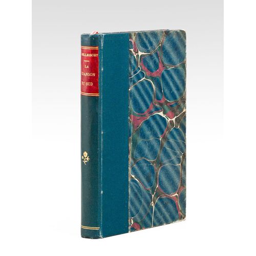 La Chanson Du Sud [ Edition Originale - Livre Dédicacé Par L'auteur ]