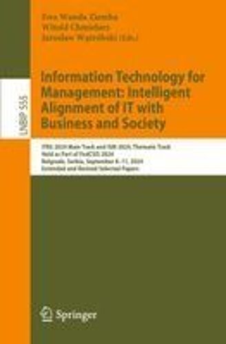 Information Technology For Management: Intelligent Alignment Of It With Business And Society