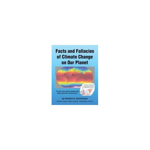 Facts And Fallacies Of Climate Change On Our Planet