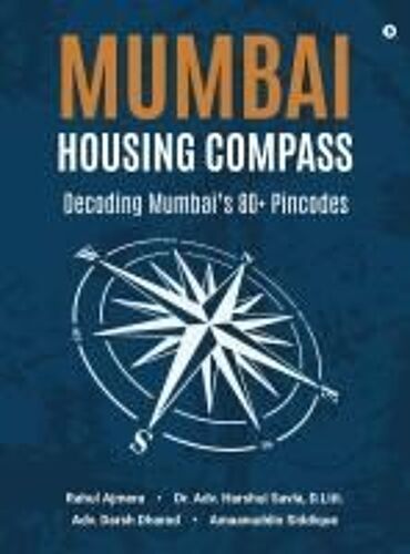 Mumbai Housing Compass: Decoding Mumbai's 80+ Pincodes