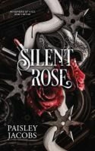 Silent Rose (Whispers Of Vice And Virtue)