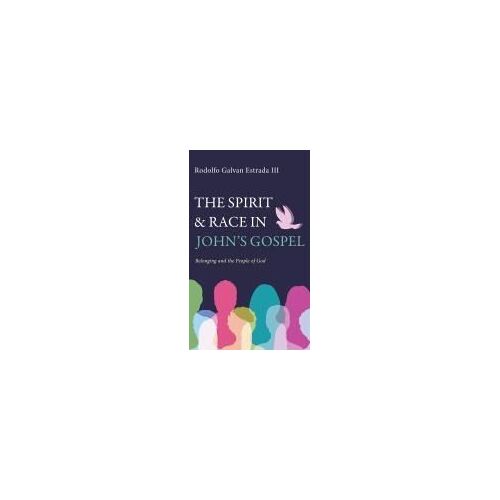 The Spirit And Race In John's Gospel