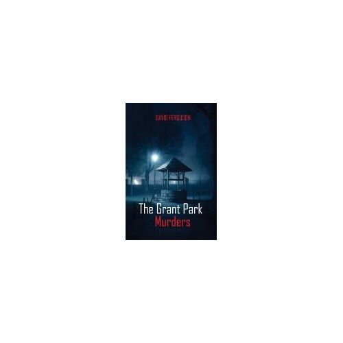 The Grant Park Murders