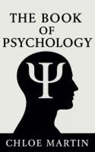 The Book Of Psychology (Emotional Help)