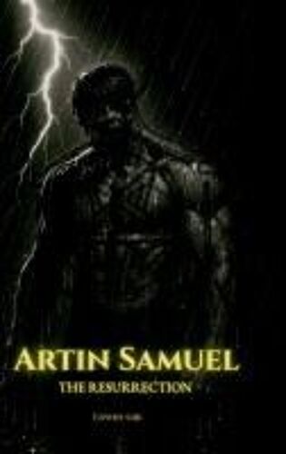 Artin Samuel: The Resurrection