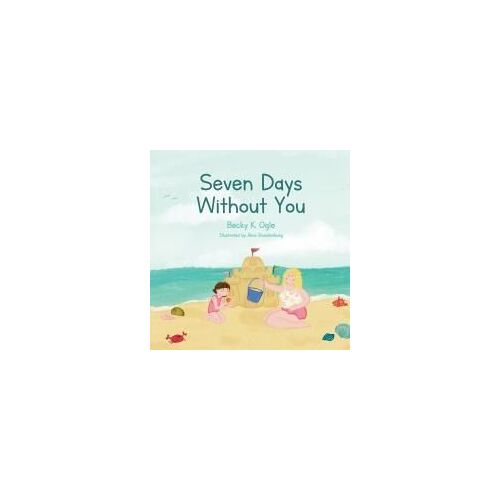 Seven Days Without You