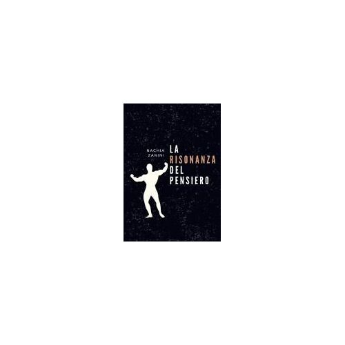 La Risonanza Del Pensiero (Italian Edition)