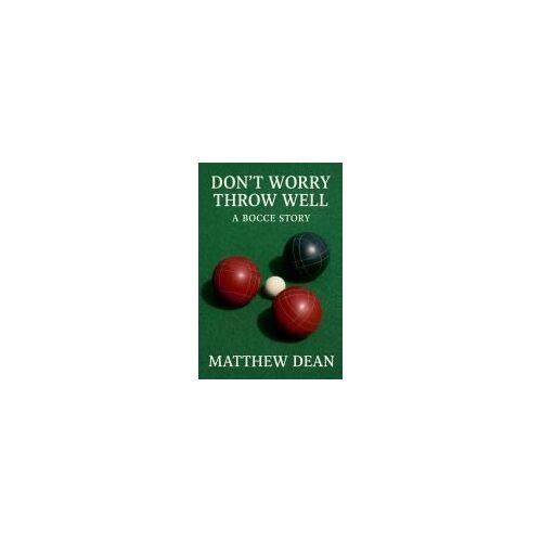 Don't Worry Throw Well