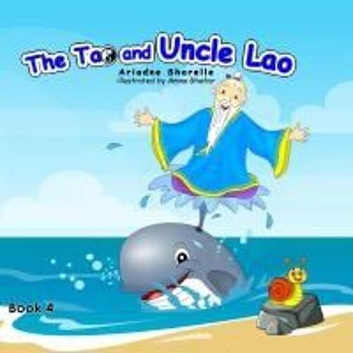 The Tao And Uncle Lao Book 4