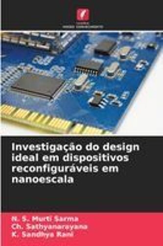 Investigação Do Design Ideal Em Dispositivos Reconfiguráveis Em Nanoescala