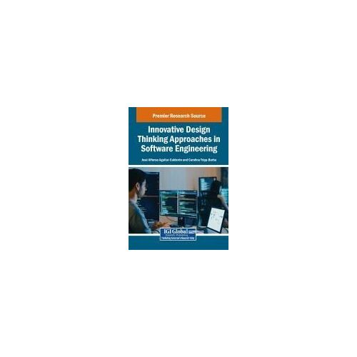Innovative Design Thinking Approaches In Software Engineering