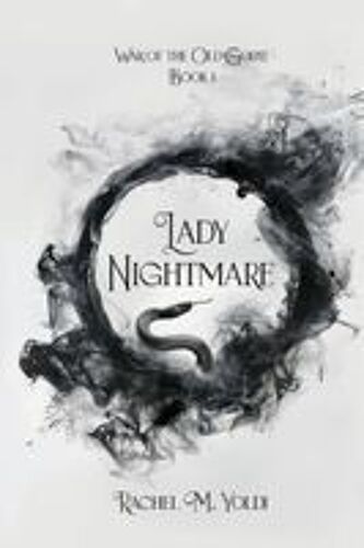 Lady Nightmare: War Of The Old Gods, Book 1