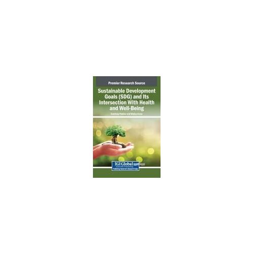 Sustainable Development Goals (Sdg) And Its Intersection With Health And Well-Being