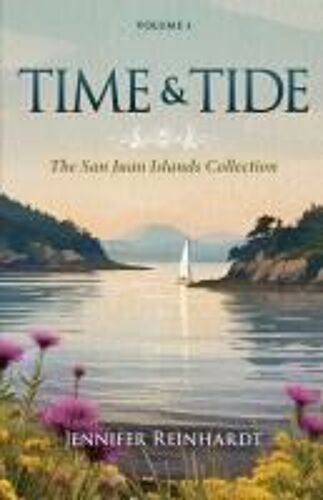 Time & Tide (The San Juan Islands Collection)