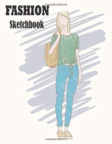 Fashion Designer Sketchbook: Professional Figure Templates For Fashion Designers (Drawing Books, Fashion Books, Fashion Design Books, Fashion Sketchbooks)