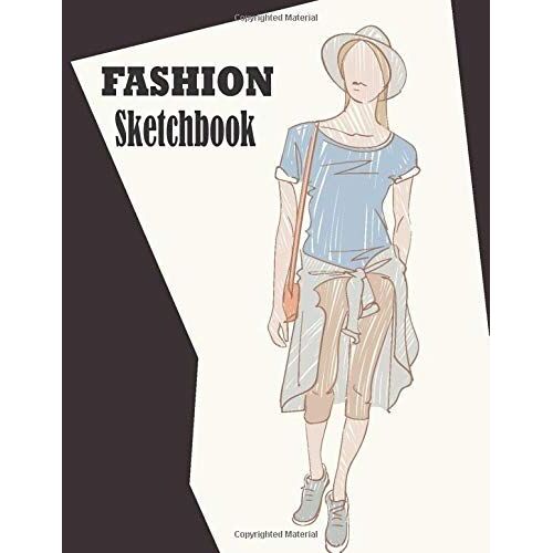 Fashion Designer Sketchbook: Professional Figure Templates For Fashion Designers (Drawing Books, Fashion Books, Fashion Design Books, Fashion Sketchbooks)