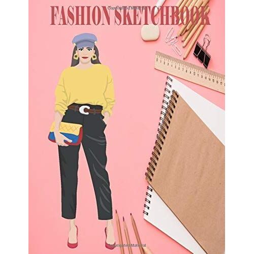 Fashion Designer Sketchbook: Professional Figure Templates For Fashion Designers (Drawing Books, Fashion Books, Fashion Design Books, Fashion Sketchbooks)