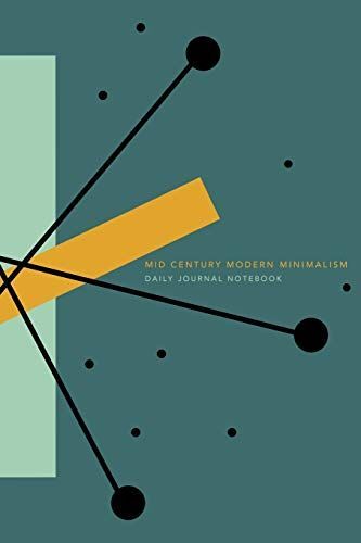 Mid Century Modern Minimalism: 6" X 9" Journal Notebook | 120 Blank Lined Pages