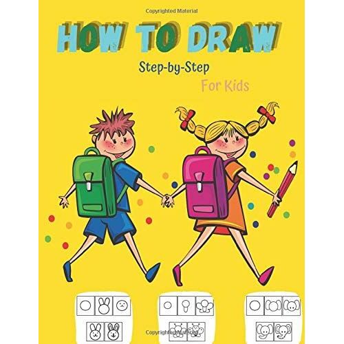 How To Draw Step-By-Step For Kids: Learn To Draw Animals For Kids Ages 1-4 /Drawing Pretty Animals In 5 Simple Step