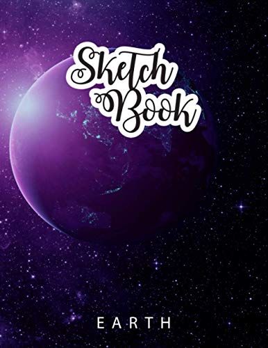 Sketchbook: Blank Sketchbook For Toddler & Kids | Outer Space Themed System Planets Earth & Sun Drawing Book For Children | Awesome Earth Cover Design Funny Sketching And Doodling Exercise Book
