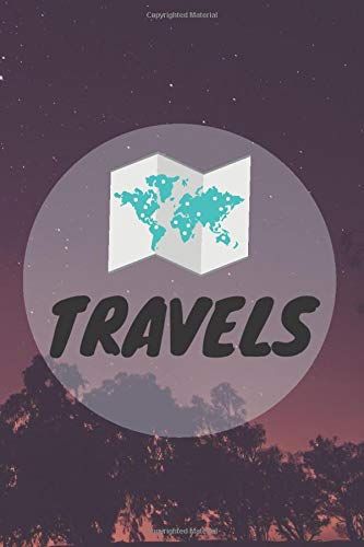 Travels: Travel Planner, Organizer With A List Of Things, Destinations And Necessary Information, Holiday Journal.