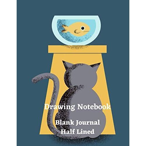 Drawing Notebook: Blank Journal Half Lined