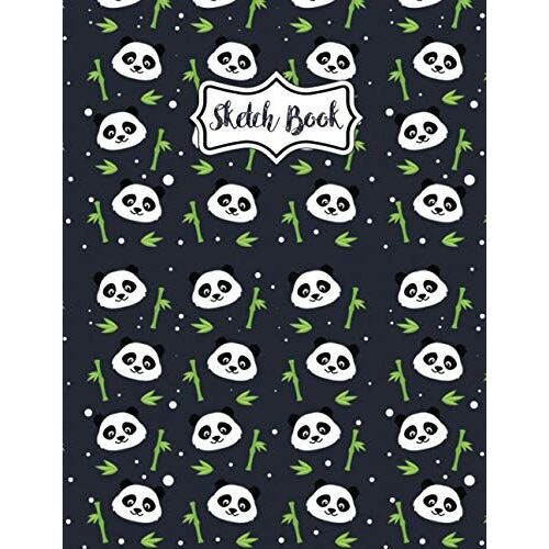 Panda Sketchbook: Cute Notebook For Drawing, Arts For Boys, Girls, Kids, And Panda Lovers (Volume 2)