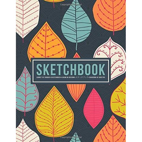 Sketchbook: Carnet De Croquis | Skizzenbuch | Album Da Disegno | | Cuaderno De Bocetos: 100 Blank Page Sketch Book For Drawing, Doodling & Writing: Pink Orange & Blue Leaves 629-3