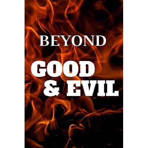 Beyond Good & Evil