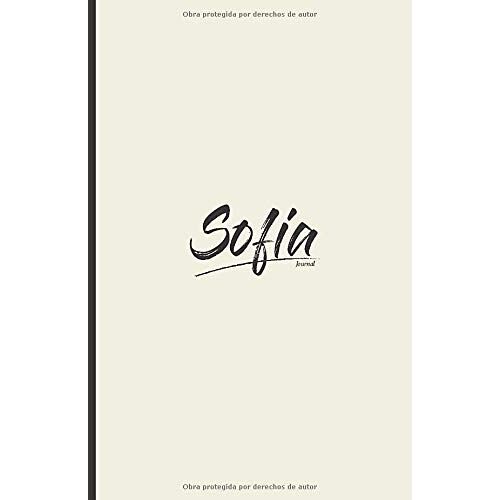Libreta De Apuntes Personalizada Para Sofía Con Rayas Y Papel Crema: Portada En Color Crema Con Letras Negras (Personalizados Sofía)